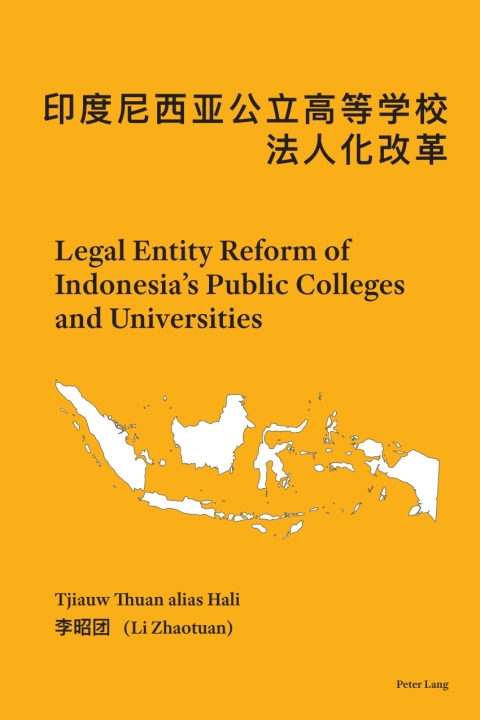 Cover image for book Legal Entity Reform of Indonesia’s Public Colleges and Universities