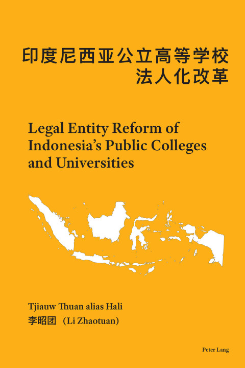 Cover image for book Legal Entity Reform of Indonesia’s Public Colleges and Universities