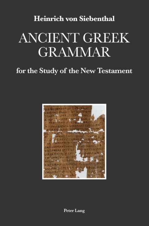 Cover image for book Ancient Greek Grammar for the Study of the New Testament