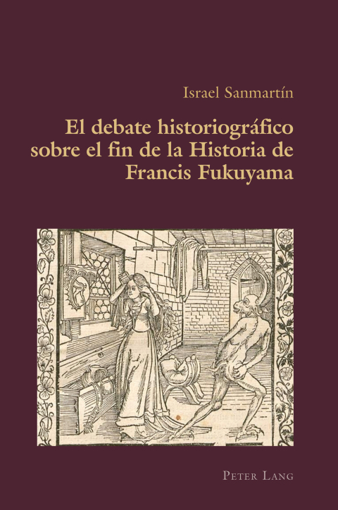 Cover image for book El debate historiográfico sobre el fin de la Historia de Francis Fukuyama