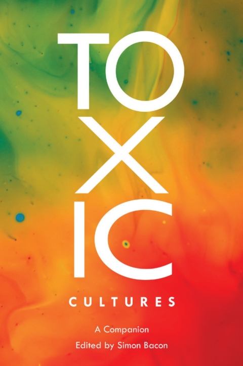 Toxic Cultures 