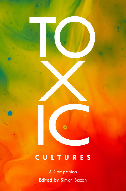 Toxic Cultures 