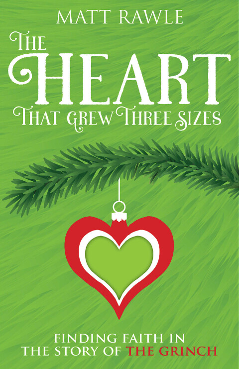Cover image for book The Heart That Grew Three Sizes