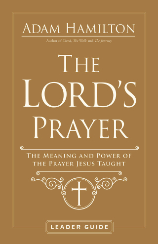 The Lord's Prayer Leader Guide