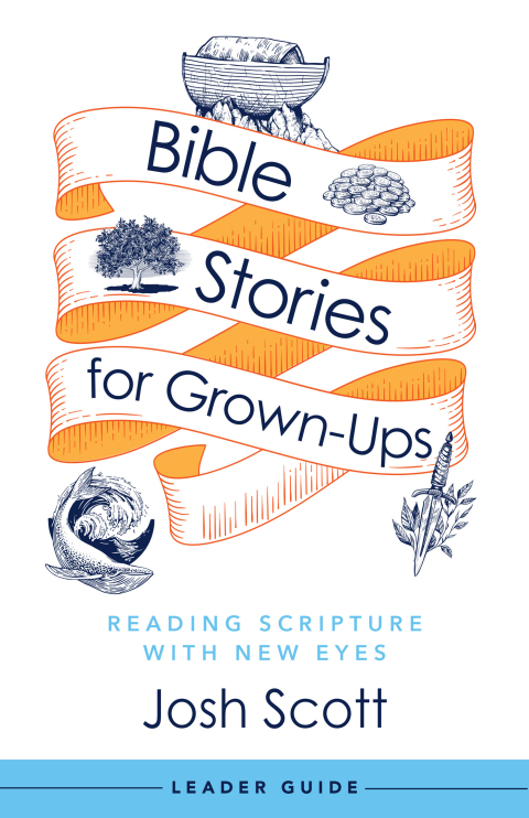 Cover image for book Bible Stories for Grown-Ups Leader Guide