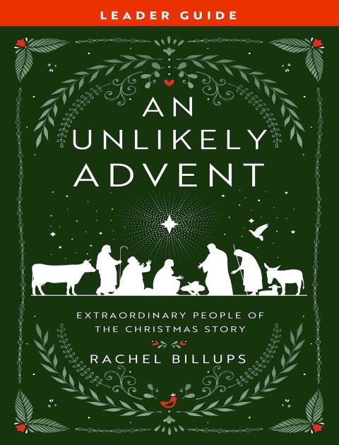 Cover image for book An Unlikely Advent Leader Guide