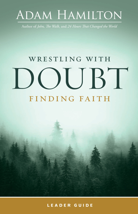 Cover image for book Wrestling with Doubt, Finding Faith Leader Guide