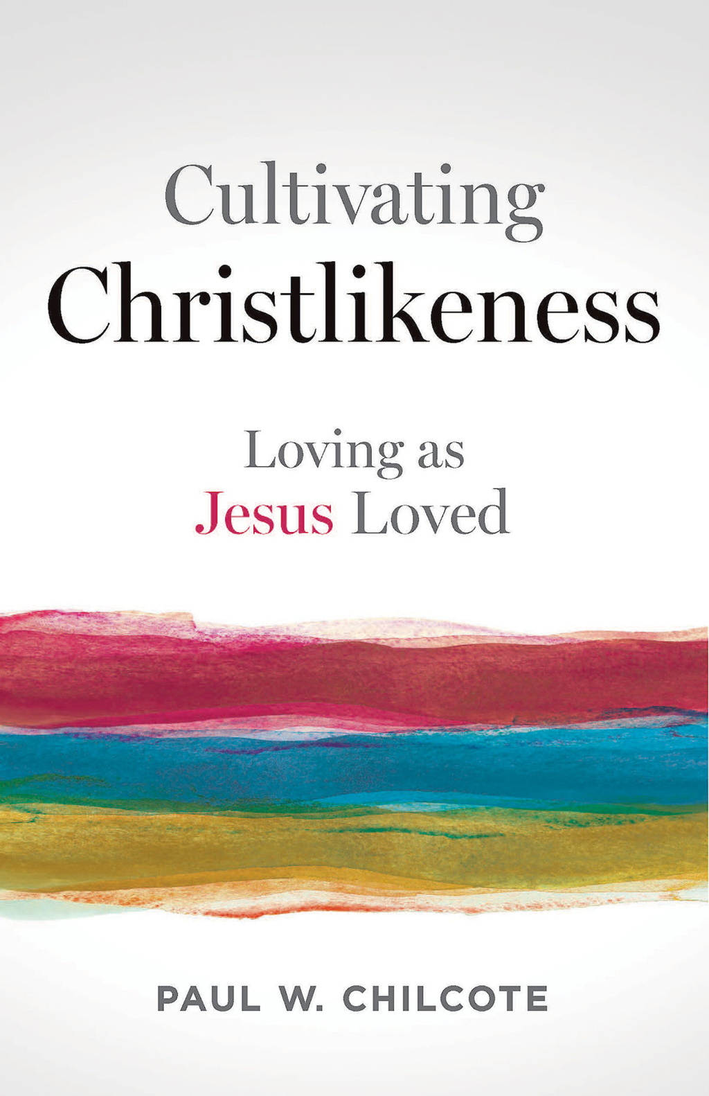 Reflowable Cultivating Christlikeness; $18.86