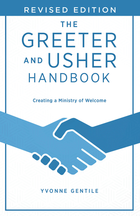 Cover image for book The Greeter and Usher Handbook - Revised Edition