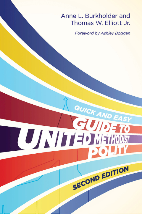 Cover image for book The Quick and Easy Guide to United Methodist Polity