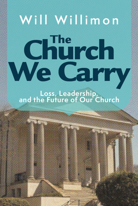 Cover image for book The Church We Carry