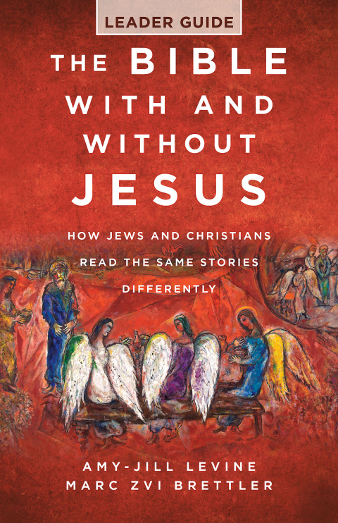 Cover image for book The Bible With and Without Jesus - Leader Guide