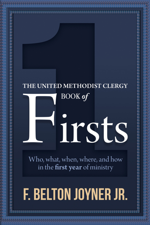 Cover image for book The United Methodist Clergy Book of Firsts