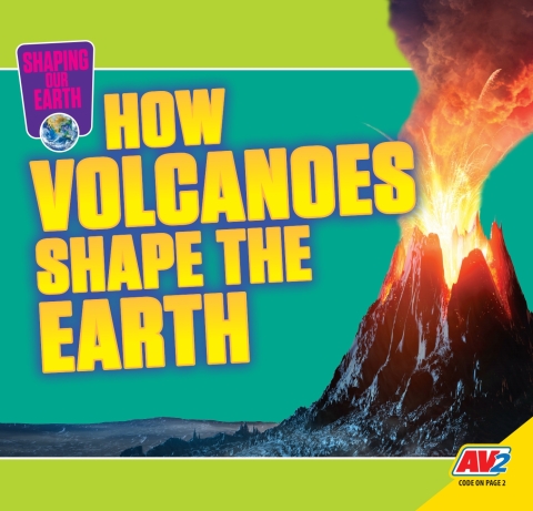 Cover image for book How Volcanoes Shape the Earth