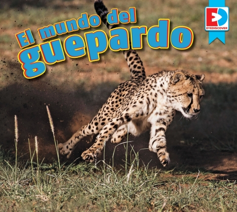 Cover image for book El mundo del guepardo (A Cheetah’s World)