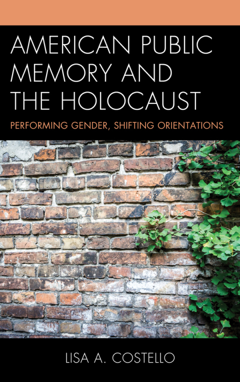 Cover image for book American Public Memory and the Holocaust