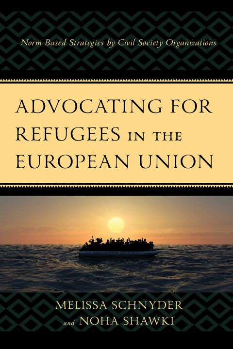 Cover image for book Advocating for Refugees in the European Union