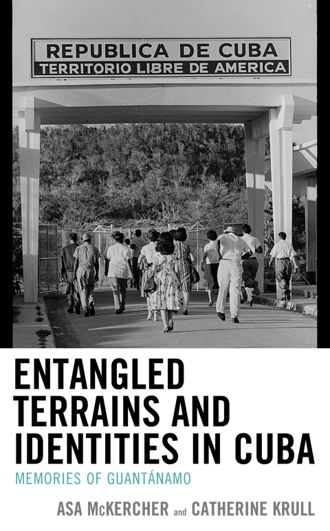 Cover image for book Entangled Terrains and Identities in Cuba