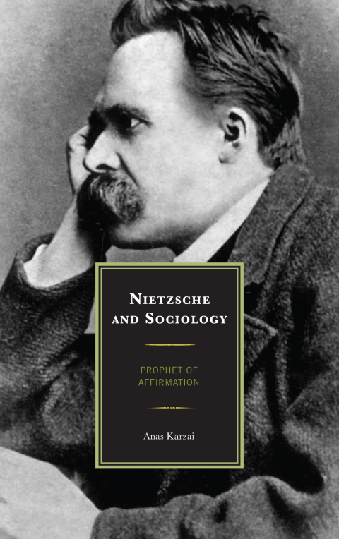 Cover image for book Nietzsche and Sociology