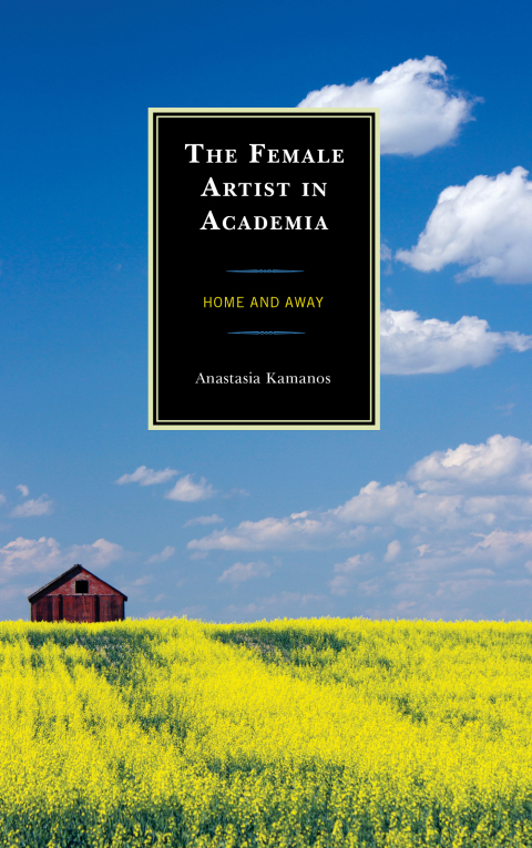 Cover image for book The Female Artist in Academia