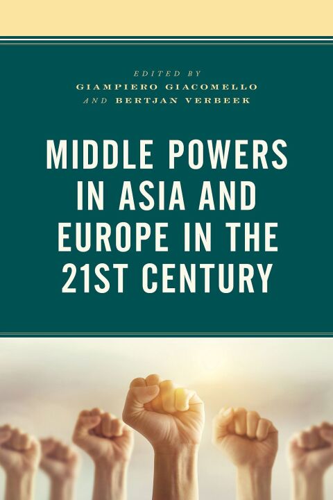 Middle Powers in Asia and Europe in the 21st Century 