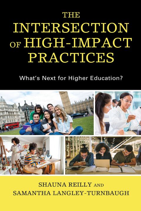 The Intersection of High-Impact Practices 