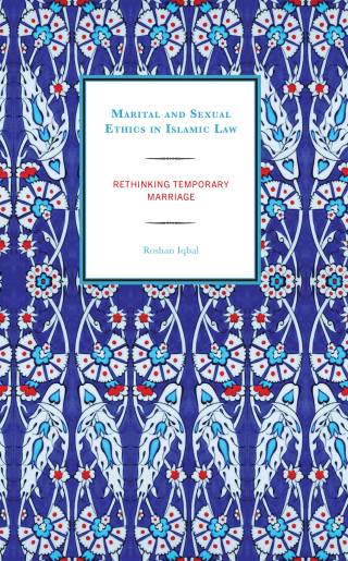 Marital and Sexual Ethics in Islamic Law