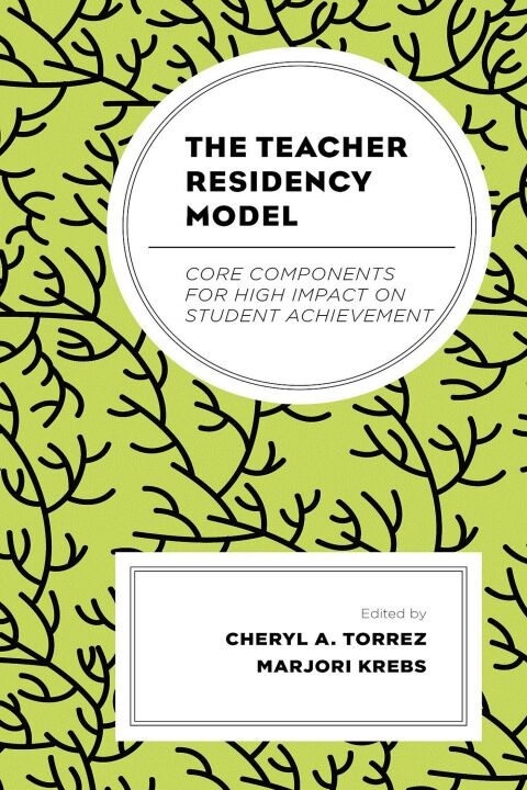 Cover image for book The Teacher Residency Model