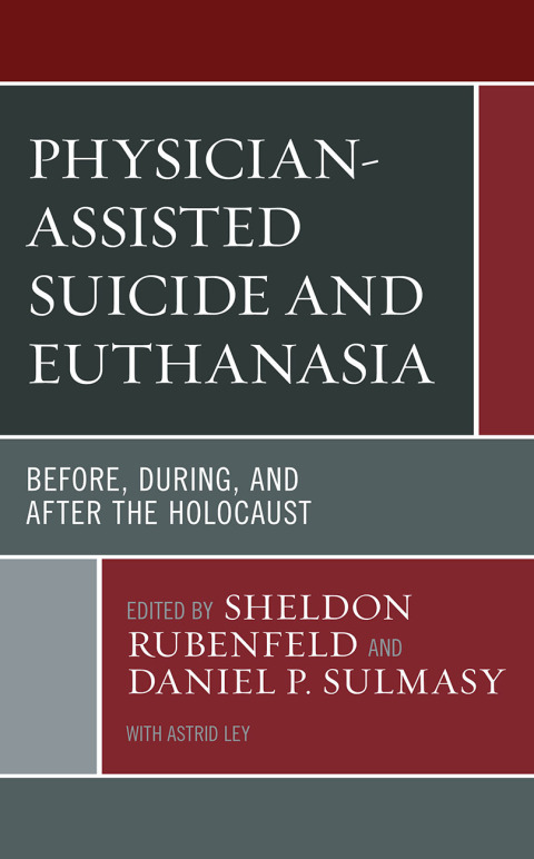 Cover image for book Physician-Assisted Suicide and Euthanasia