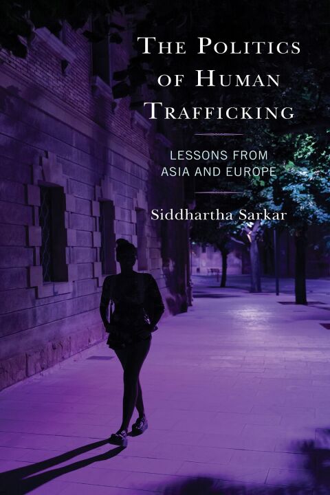 Cover image for book The Politics of Human Trafficking