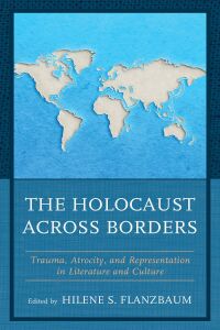 Titelbild: The Holocaust across Borders 9781793612052
