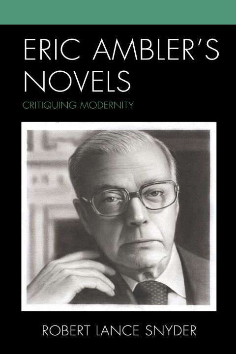 Eric Amblerâs Novels 