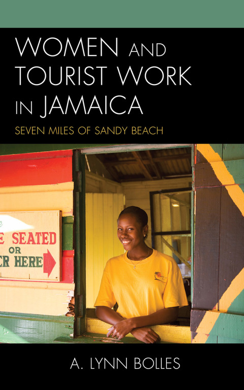 Cover image for book Women and Tourist Work in Jamaica