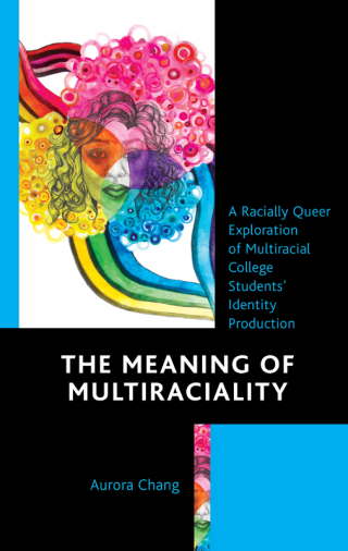 The Meaning of Multiraciality