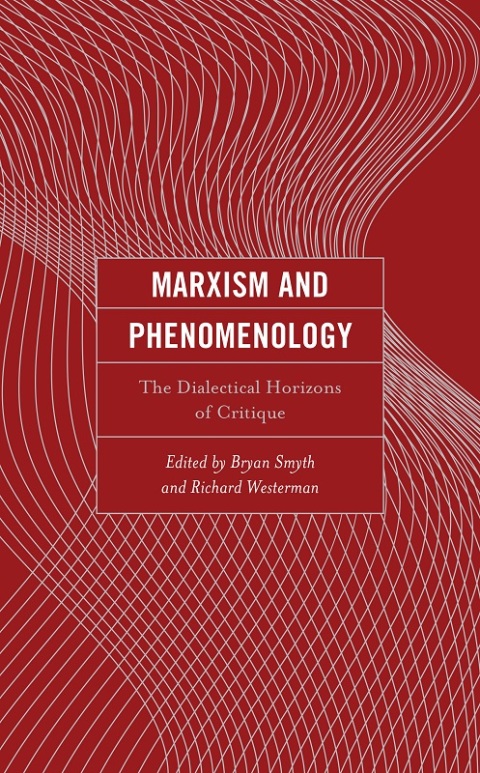 Cover image for book Marxism and Phenomenology