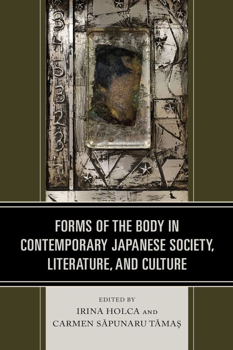 Cover image for book Forms of the Body in Contemporary Japanese Society, Literature, and Culture