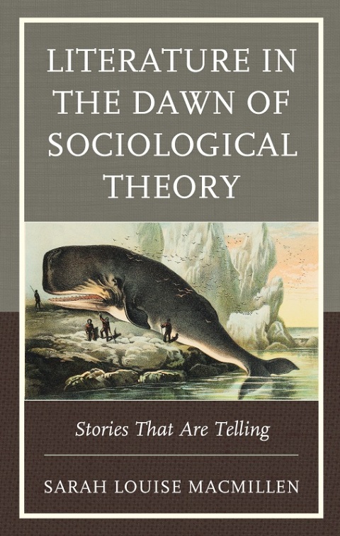 Cover image for book Literature in the Dawn of Sociological Theory