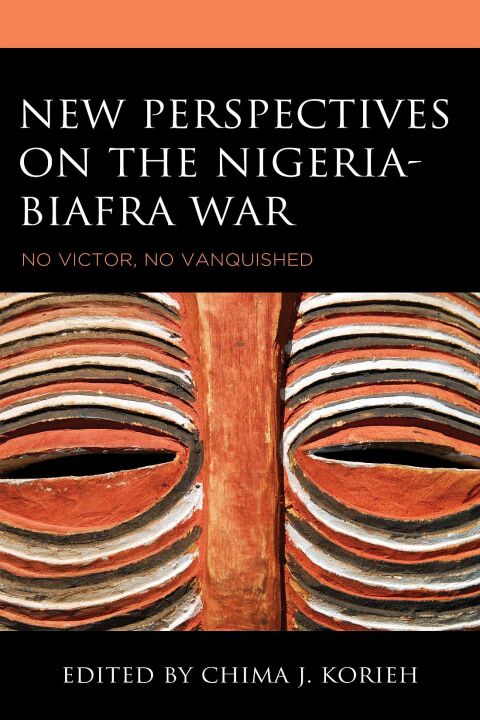 New Perspectives on the Nigeria-Biafra War 