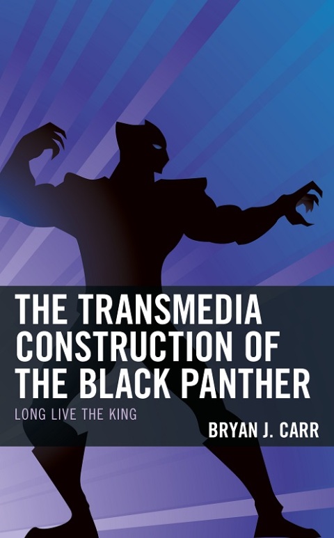 Transmedia Construction of the Black Panther 