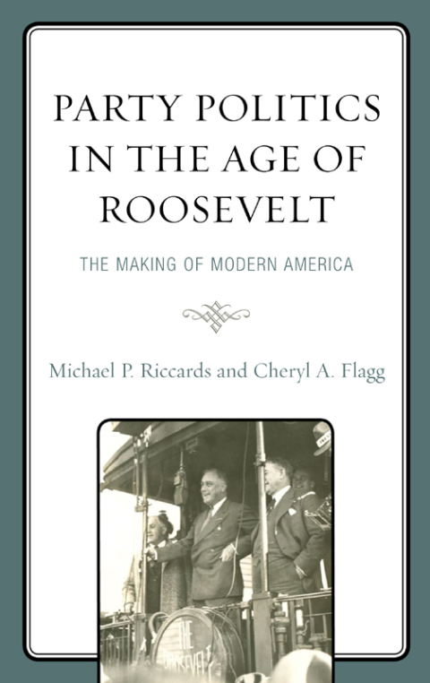 Cover image for book Party Politics in the Age of Roosevelt