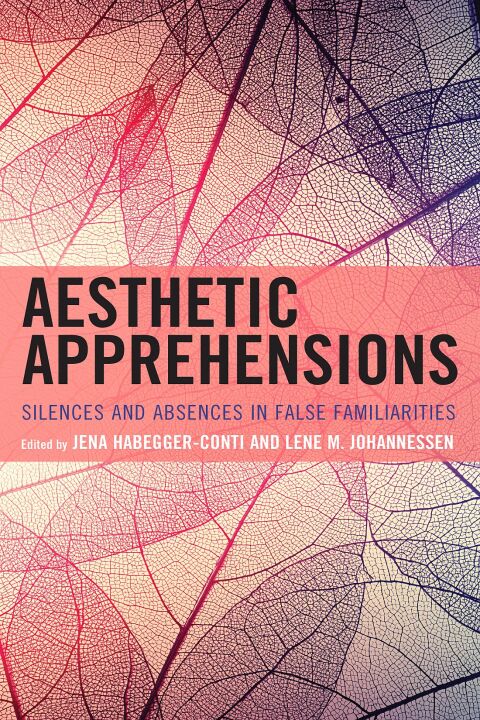 Aesthetic Apprehensions 