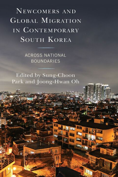 Cover image for book Newcomers and Global Migration in Contemporary South Korea