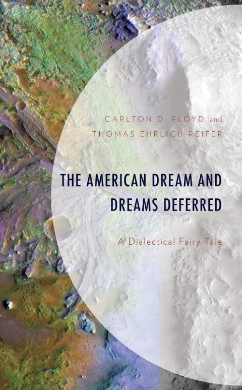 American Dream and Dreams Deferred 