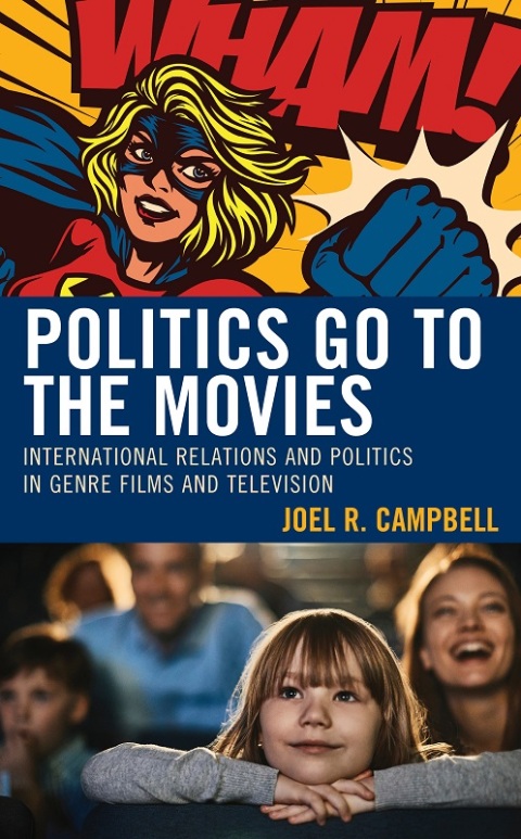 Cover image for book Politics Go to the Movies