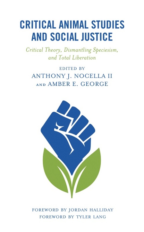 Cover image for book Critical Animal Studies and Social Justice