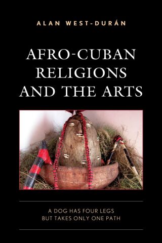 Afro-Cuban Religions and the Arts