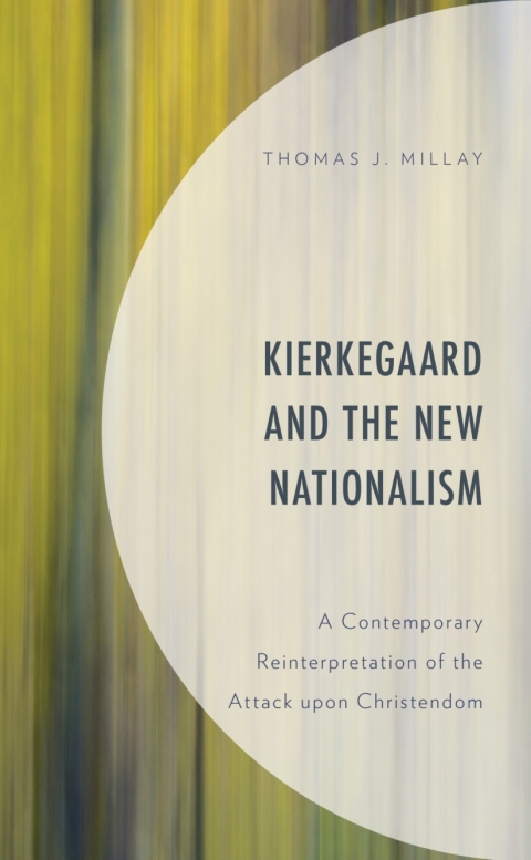 Kierkegaard and the New Nationalism 