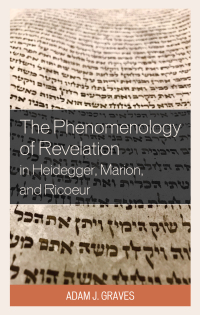 Titelbild: The Phenomenology of Revelation in Heidegger, Marion, and Ricoeur 9781793640574