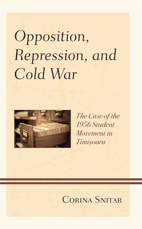 Cover image for book Opposition, Repression, and Cold War