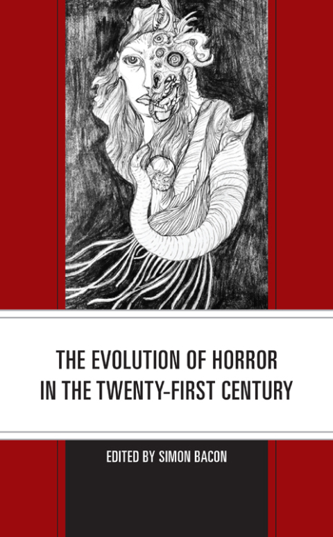 Evolution of Horror in the Twenty-First Century 